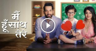 Main Hoon Saath Tere 20th August 2024 Video Episode 114