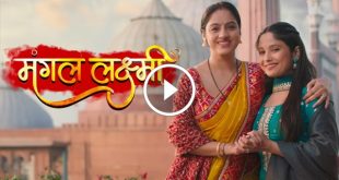 Mangal Lakshmi 25th November 2024 Videos Episode 272